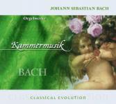 Johann Sebastian Bach - Kammermusik 