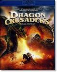 Dragon Crusaders-Im Reich der Kreuzritter und Drachen 