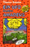 Ein UFO Namens Amadeus - Die Knickerbocker-Bande (Gebundene Ausgabe) (Siehe Info unten) 