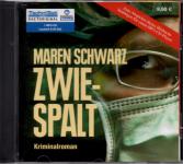 Zwiespalt - Maren Schwarz (Siehe Info unten) 