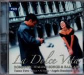 La Dolce Vita - Romantic Italian Songs & Ballads (Siehe Info unten) 