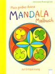 Mein Grosses Arena Mandala Malbuch - Zur Entspannung (Taschenbuch) (Siehe Info unten) 