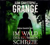 Im Wald Der Stummen Schreie - Jean-Christophe Grange (6 CD) (Siehe Info unten) 