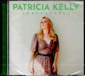 Unbreakable - Patricia Kelly 