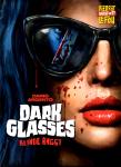 Dark Glasses - Blinde Angst (Limited Mediabook) (Uncut) (24 Seitiges Booklet) (Cover A) (Nummeriert 0443/4000) 