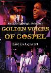 Golden Voices Of Gospel - Live In Concert (DVD-R) (Raritt) 