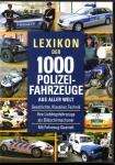 Lexikon Der 1000 Polizeifahrzeuge 