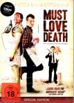Must Love Death (Special Edition) 