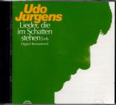 Lieder Die Im Schatten Stehen 5+6 - Udo Jrgens (2 CD) (Raritt) (Siehe Info unten) 