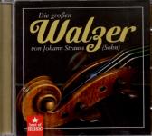 Die Grossen Walzer Von Johann Strauss (Sohn) (Siehe Info unten) 