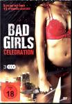Bad Girls - Celebration (9 Filme / 3 DVD) (Siehe Info unten) 