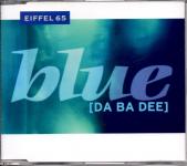 Eiffel 65 - Blue (Da Ba Dee) 