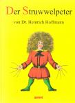 Der Struwwelpeter (Gebundenes Buch) (32 Seiten) 