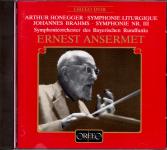 Ernest Ansermet: Honegger Symphony Liturgique / Brahms Symphony Nr. 3 (Siehe Info unten) 