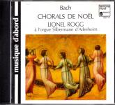 Bach: Chorals De Noel / Lionel Rogg (Siehe Info unten) 