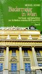 Biedermeier in Wien 2 - Der Kunst Und Kulturfhrer (Siehe Info unten) 