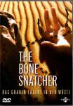 The Bone Snatcher 