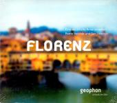 Florenz - Eine Akustische Reise Zwischen Ponte Vecchio Und San Lorenzo (Inkl. Booklet) 