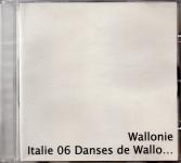 Wallonie - Italie 06 Danses De Wallonie (Raritt) (Siehe Info unten) 