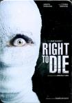 Right To Die (Steelbox) 