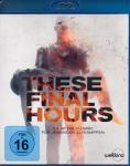 These Final Hours 