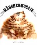 Mrchenmosaik - Edition Roetzer (Raritt) (Siehe Info unten) 