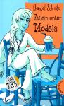 Allein Unter Models (Ich bin Ich !) (Siehe Info unten) 