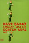 Dave Barry Erklrt Was Ein Echter Kerl Ist (Siehe Info unten) 