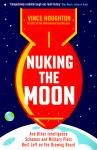 Nuking The Moon (In Englisch) (Siehe Info unten) 