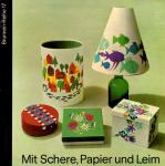 Mit Schere Papier Und Leim - Brunnen-Reihe 17 (Broschiert / Paperpack) (Raritt) (Siehe Info unten) 