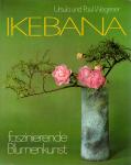 Ikebana - Faszinierende Blumenkunst (Gebundene Ausgabe) (Siehe Info unten) 