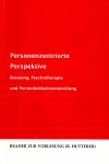 Personenzentrierte Perspektive (Siehe Info unten) 