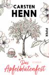 Das Apfelbltenfest - Carsten Henn (Siehe Info unten) 
