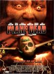 Plane Dead - Zombies On A Plane (Siehe Info unten) 