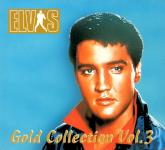Elvis Gold Collection Vol.3 - Elvis Presley (2 CD) (Siehe Info unten) 
