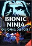 Bionic Ninja - Die Formel Des Todes (Siehe Info unten) 