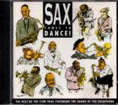 Sax Comes To Dance (Siehe Info unten) 