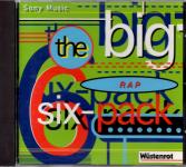The Big Six-Pack : Rap (Raritt) (Siehe Info unten) 