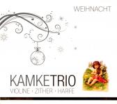 Weihnacht - Kamke Trio (Violine / Zither / Harfe) (Siehe Info unten) (Rarität) 