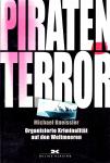 Piraten Terror - Organisierte Kriminalitt Auf Den Welt-Meeren (Siehe Info unten) 