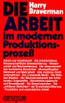 Die Arbeit Im Modernen Produktionsproze (Siehe Info unten) 
