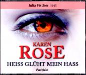 Heiss Glht Mein Hass - Karen Rose (6 CD) (Siehe Info unten) 