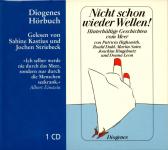 Nicht Schon Wieder Wellen - Hinterhltige Geschichten Vom Meer (Diogenes Hrbuch) (1 CD) (Siehe Info unten) 