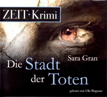 Die Stadt Der Toten - Sara Gran (6 CD) (Siehe Info unten) 