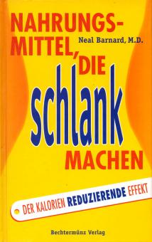 Nahrungsmittel Die Schlank Machen (Gebundene Ausgabe) (Siehe Info unten) 