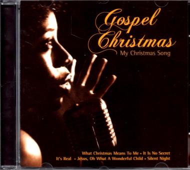 Gospel Christmas - My Christmas Song (Raritt) (Siehe Info unten) 