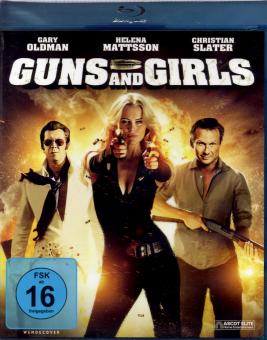 Guns And Girls 