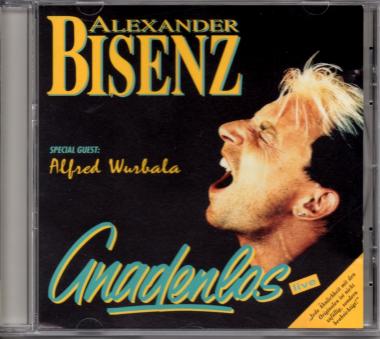 Alexander Bisenz - Gnadenlos 