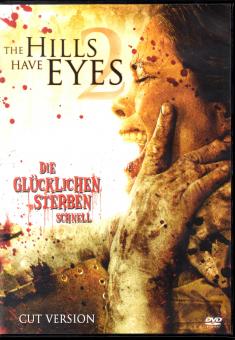 The Hills Have Eyes 2 - Die Glcklichen Sterben Schnell 