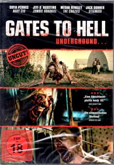Gates To Hell - Underground (Uncut) 